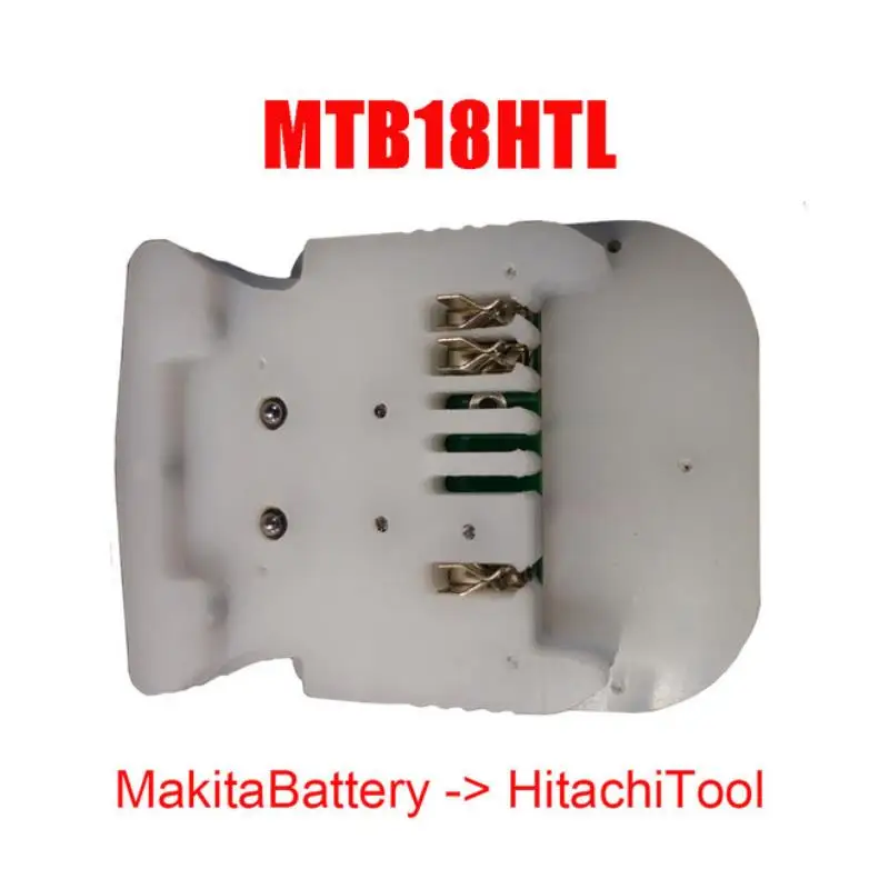 Adapter MTB18HTL Konwerter użyć Makita LXT Litowo-jonowy Akumulator BL1830 na Hitachi 18V Litowo-narzędzie BSL1830 BL1815 BL1845 BL1860 BL1820